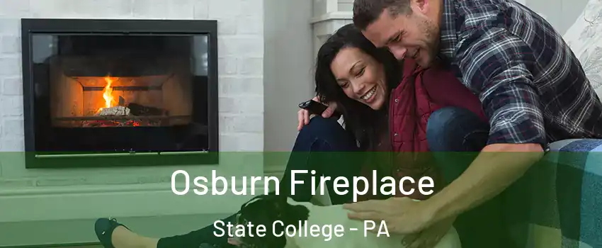  Osburn Fireplace State College - PA